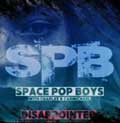 Space Pop Boys - Disappointed - Space Pop Boys - Disappointed