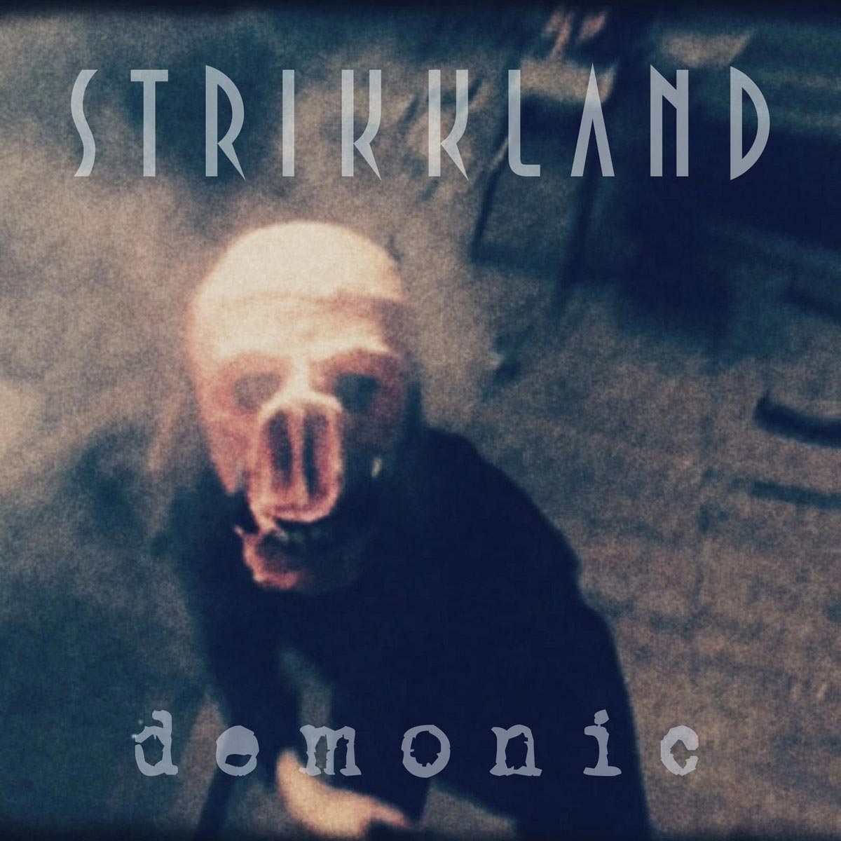 Strikkland - Demonic - Strikkland - Demonic