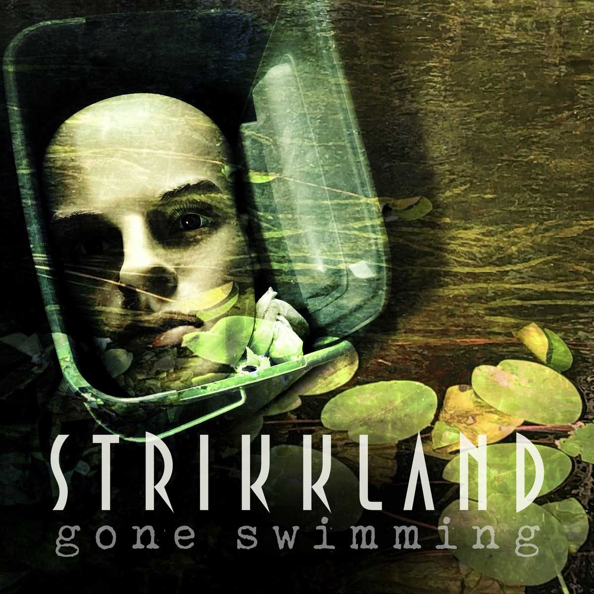 Strikkland - Gone Swimming - Strikkland - Gone Swimming