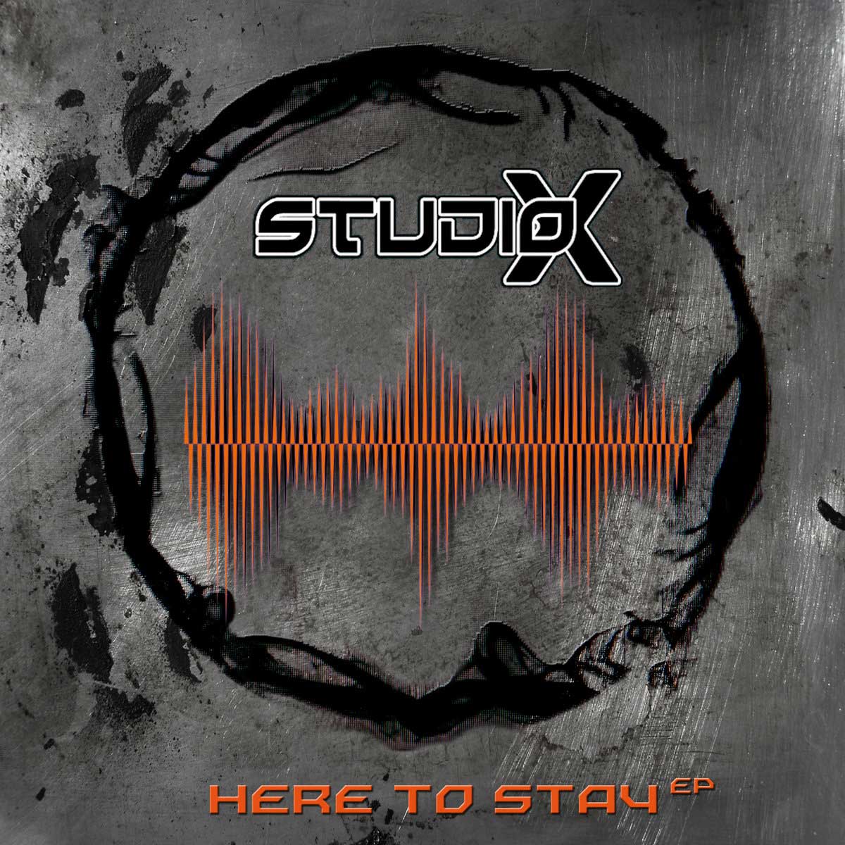 Studio-X - Here To Stay - Studio-X - Here To Stay