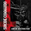 Suicide Commando - God of destruction (lies lies lies) - Suicide Commando - God of destruction (lies lies lies)