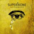 Superikone - Aus purem Gold (Club-Cut by Frozen Plasma) - Superikone - Aus purem Gold