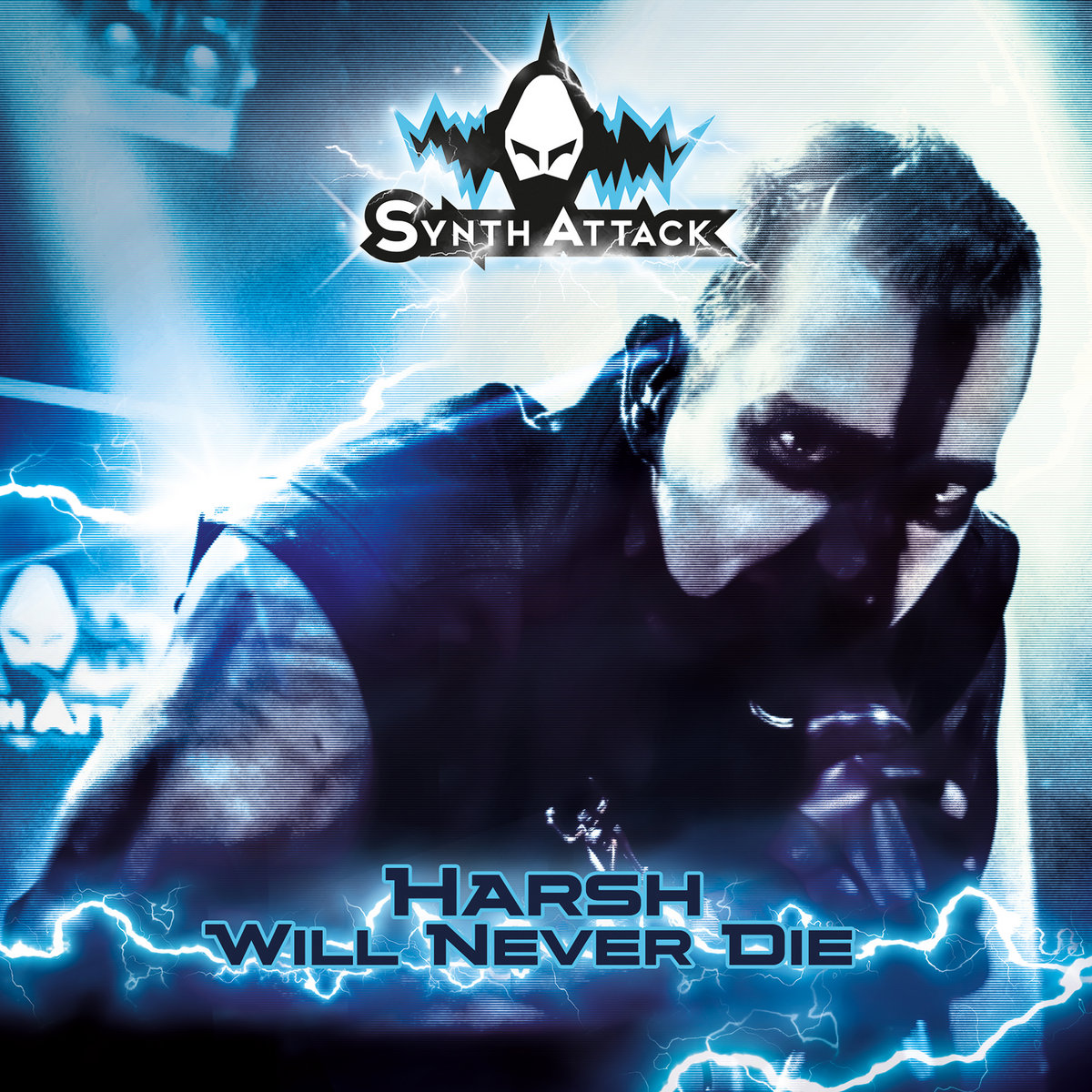 SynthAttack - Harsh Will Never Die - SynthAttack - Harsh Will Never Die