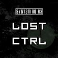 System Noire - Lost Control - System Noire - Lost Control