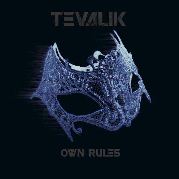 Tevalik - Own Rules - Tevalik - Own Rules