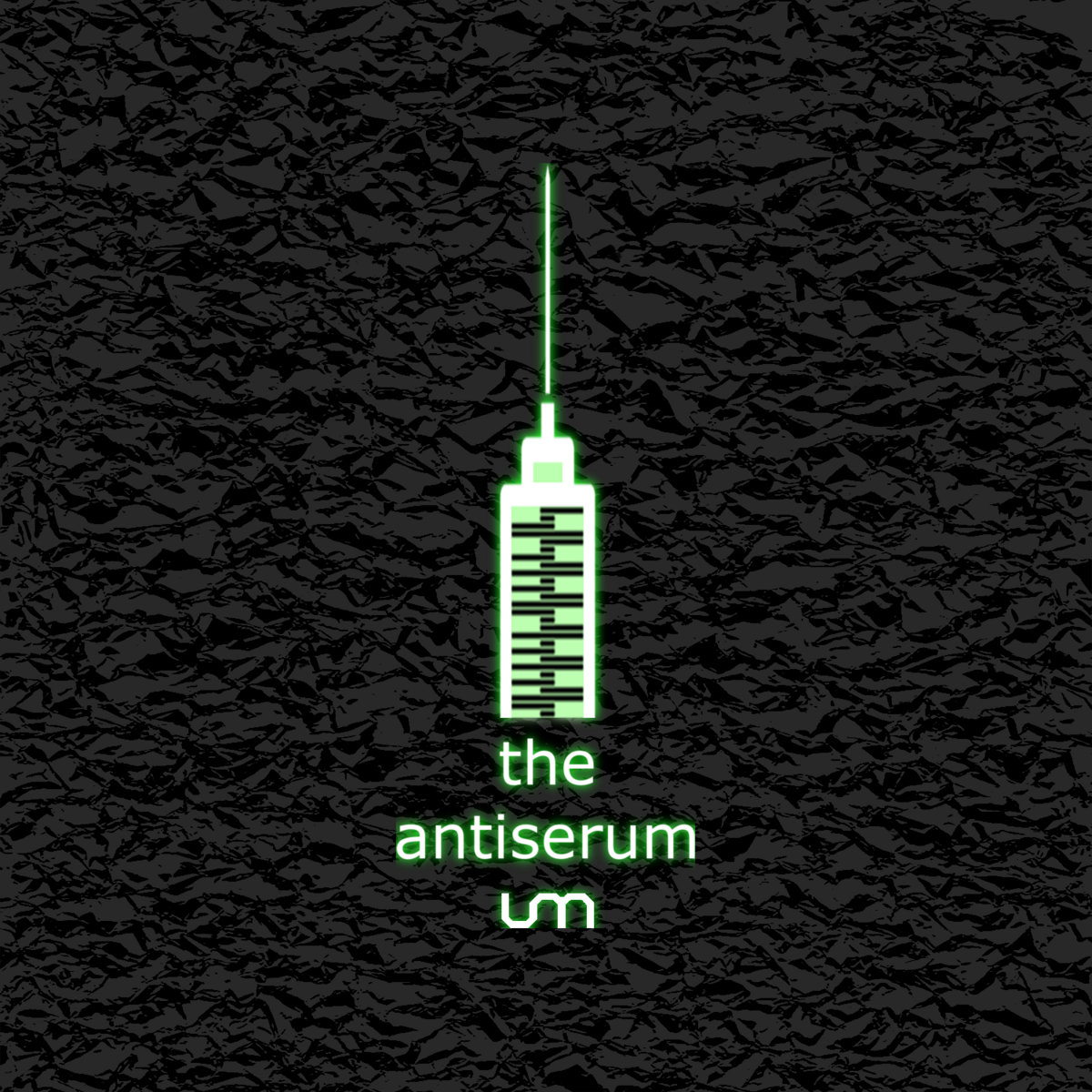 U-Manoyed - The Antiserum - U-Manoyed - The Antiserum