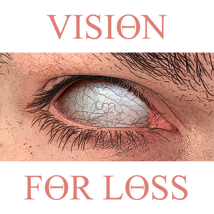 U-Manoyed - Vision For Loss - U-Manoyed - Vision For Loss