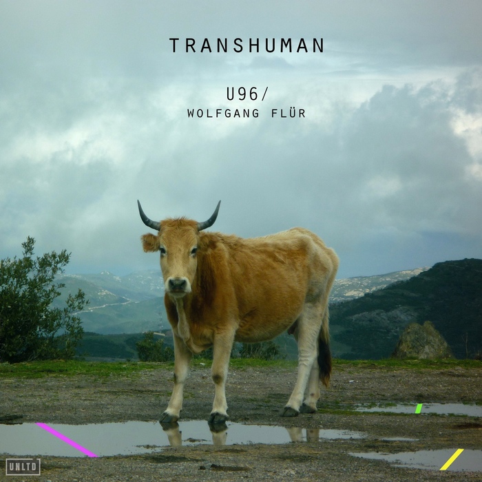 U96 / Wolfgang Flür - Transhuman - U96 / Wolfgang Flür - Transhuman