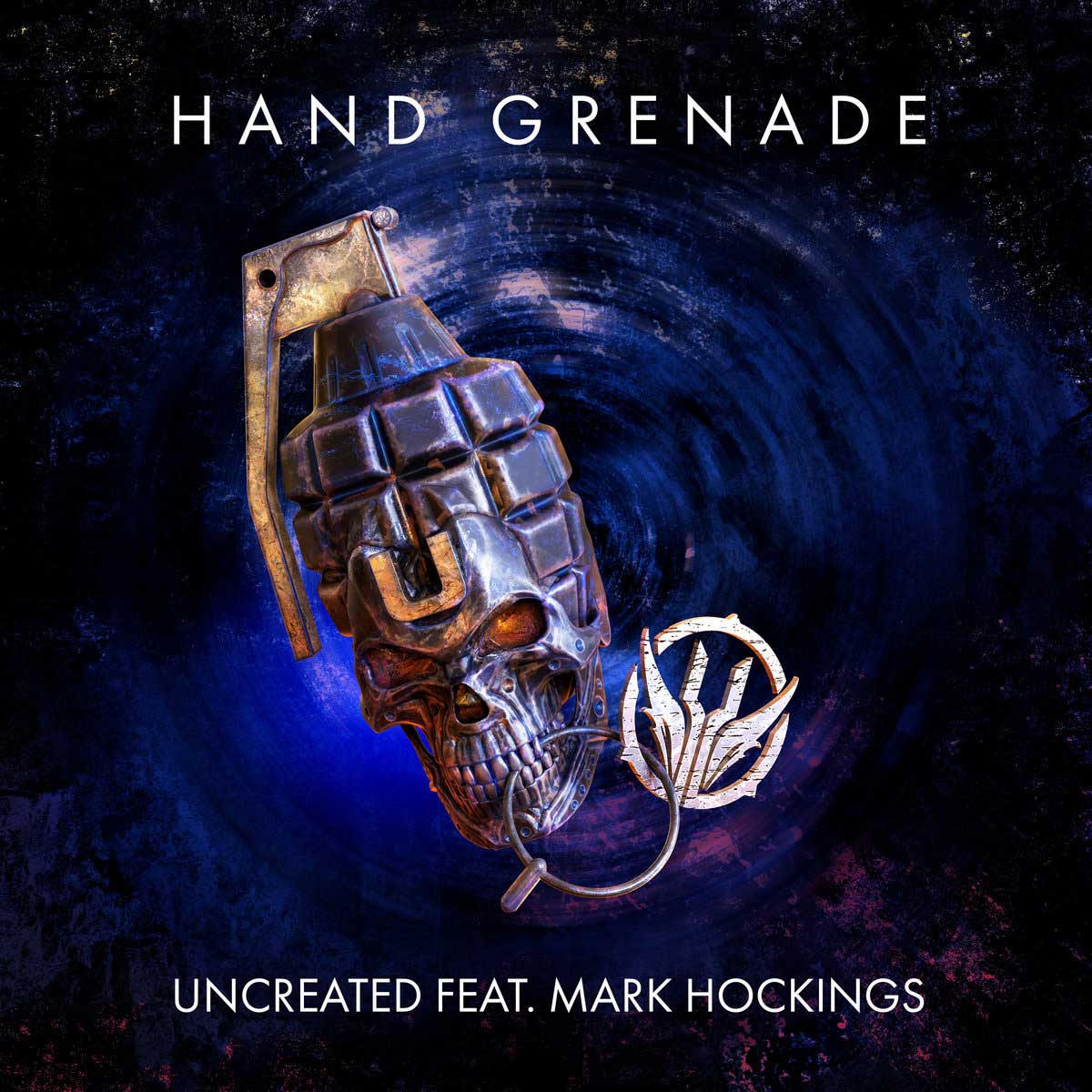 Uncreated - Hand Grenade (feat. Mark Hockings) - Uncreated - Hand Grenade