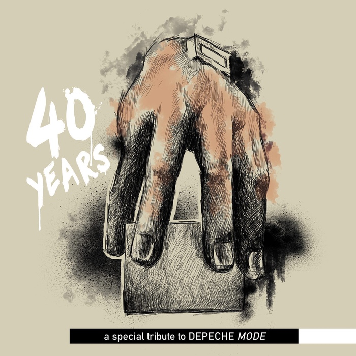 Various Artists - 40 Years - A Special Tribute to Depeche Mode - Various Artists - 40 Years - A Special Tribute to Depeche Mode