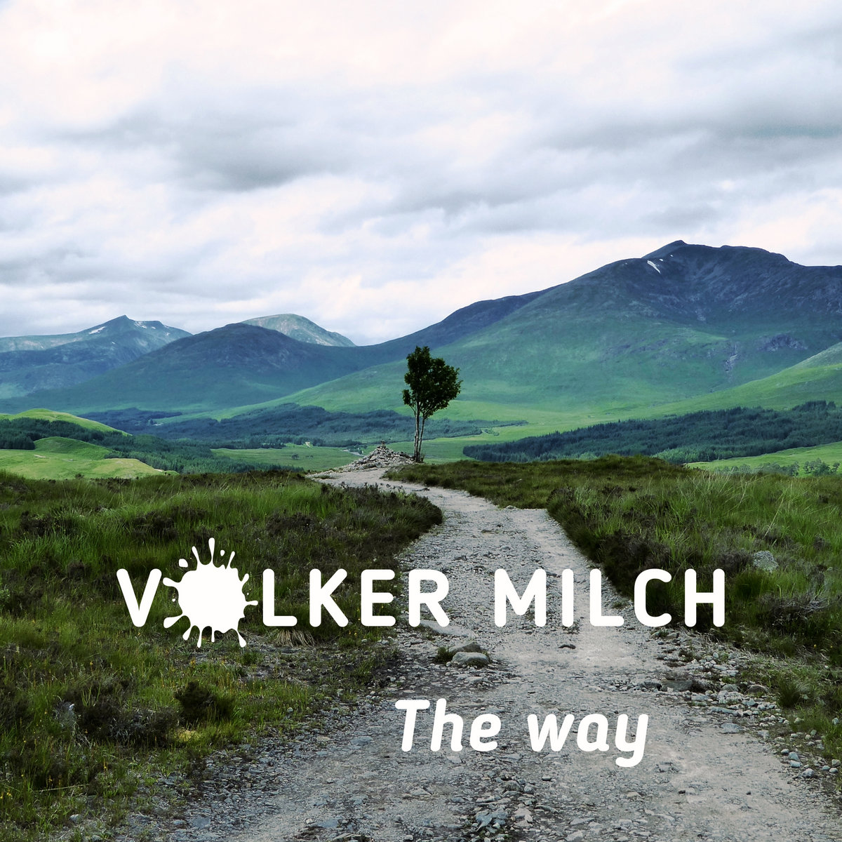 Volker Milch – The Way - Volker Milch – The Way