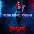 Vvmpyre - Neon Night Fright - Vvmpyre - Neon Night Fright