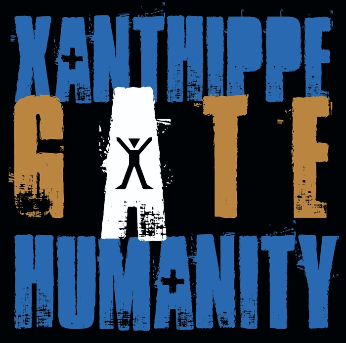 Xanthippe - Gate Humanity - Xanthippe - Gate Humanity