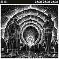 Zack Zack Zack - Album 2 - Zack Zack Zack - Album 2