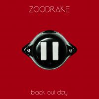 Zoodrake - Black out day - Zoodrake - Black out day