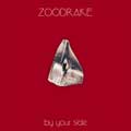Zoodrake - By your side - Zoodrake - By your side