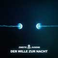 Zweite Jugend - Der Wille zur Nacht - Zweite Jugend - Der Wille zur Nacht