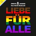 Zweite Jugend feat. Martin Bodewell  - Liebe für alle - Zweite Jugend feat. Martin Bodewell  - Liebe für alle